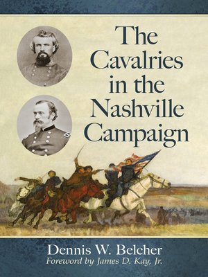 cover image of The Cavalries in the Nashville Campaign